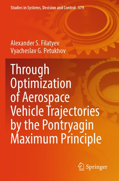 Through Optimization of Aerospace Vehicle Trajectories by the Pontryagin Maximum Principle