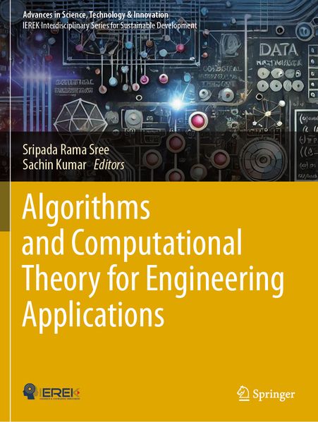Algorithms and Computational Theory for Engineering Applications