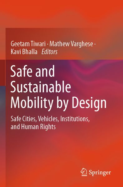 Safe and Sustainable Mobility by Design