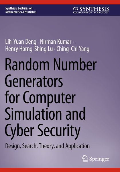 Random Number Generators for Computer Simulation and Cyber Security