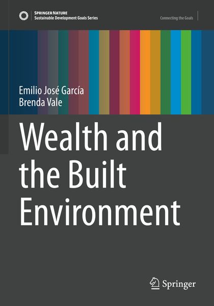Wealth and the Built Environment