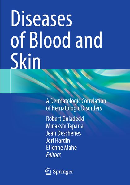 Diseases of Blood and Skin