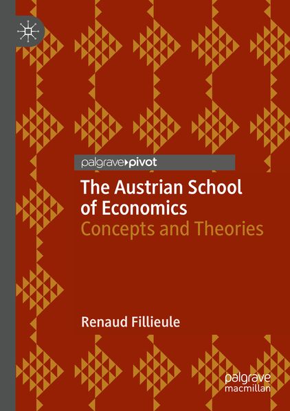 The Austrian School of Economics