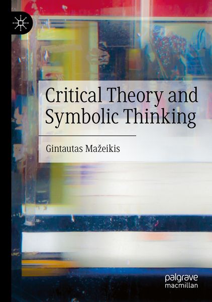 Critical Theory and Symbolic Thinking