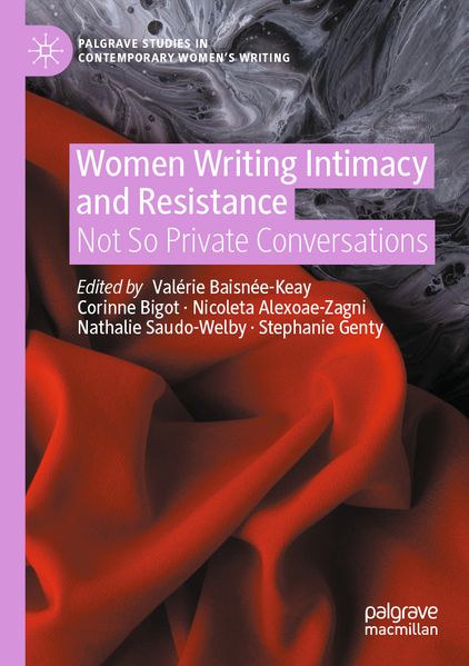 Women Writing Intimacy and Resistance