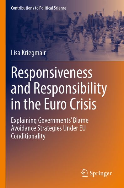 Responsiveness and Responsibility in the Euro Crisis