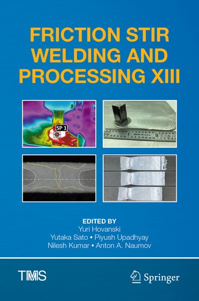 Friction Stir Welding and Processing XIII