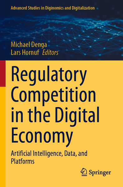 Regulatory Competition in the Digital Economy