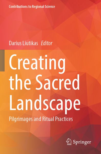 Creating the Sacred Landscape