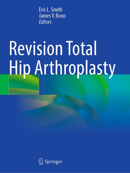 Revision Total Hip Arthroplasty
