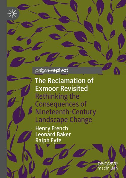 The Reclamation of Exmoor Revisited