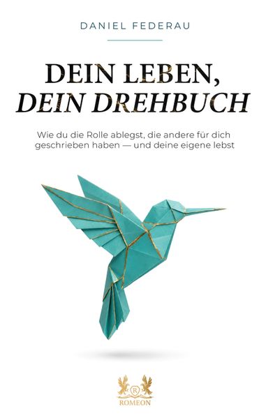 Dein Leben dein Drehbuch