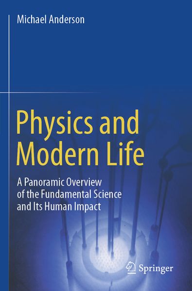 Physics and Modern Life
