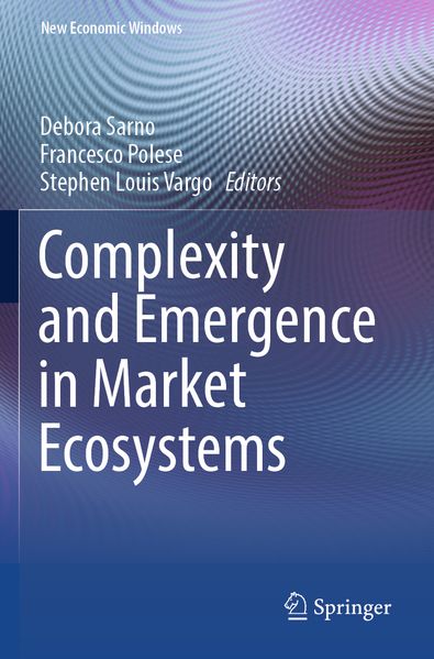 Complexity and Emergence in Market Ecosystems