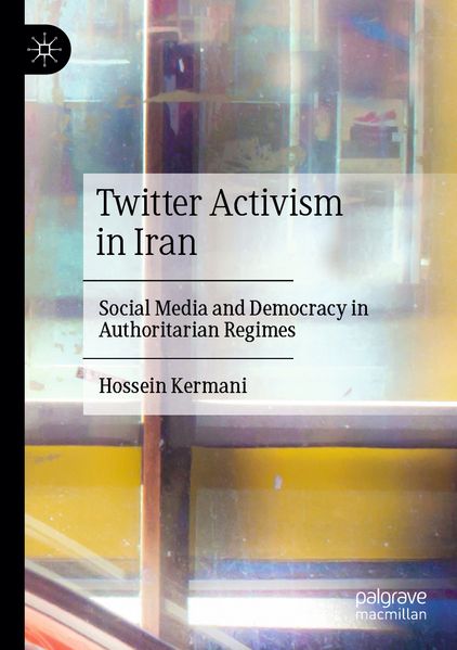 Twitter Activism in Iran