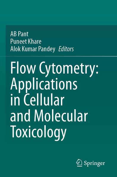 Flow Cytometry: Applications in Cellular and Molecular Toxicology