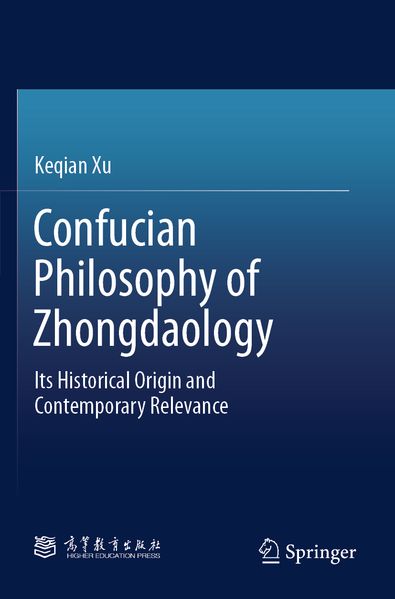 Confucian Philosophy of Zhongdaology