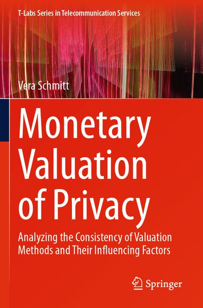 Monetary Valuation of Privacy