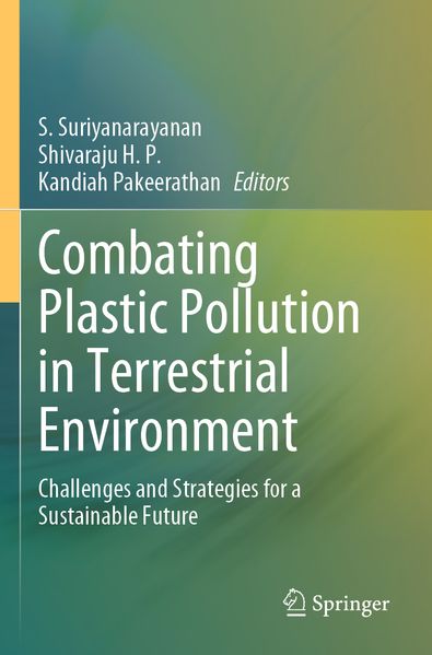 Combating Plastic Pollution in Terrestrial Environment