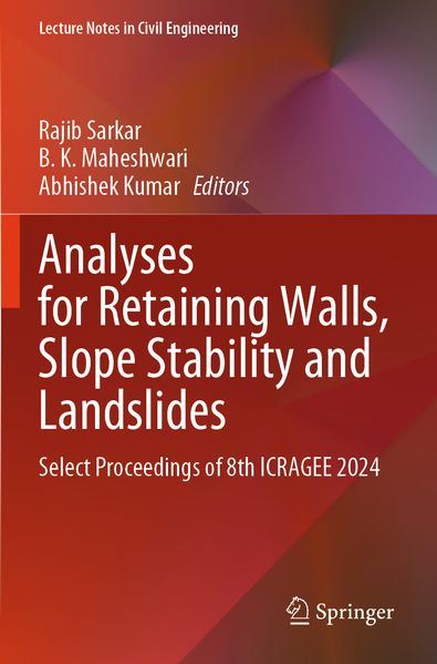 Analyses for Retaining walls Slope Stability and Landslides
