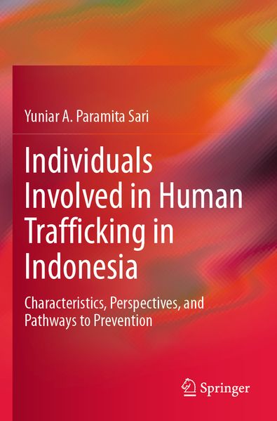 Individuals Involved in Human Trafficking in Indonesia