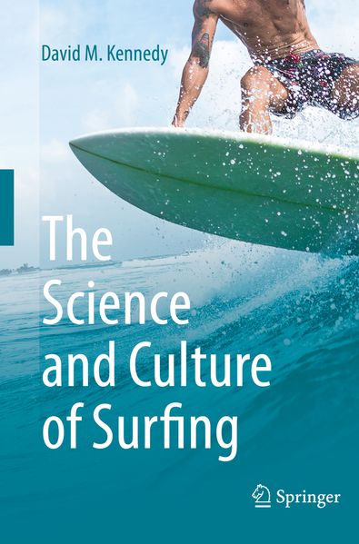 The Science and Culture of Surfing