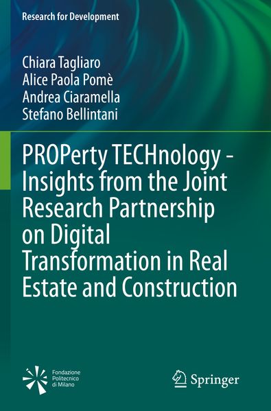 PROPerty TECHnology - Insights from the Joint Research Partnership on Digital Transformation in Real Estate and Construction