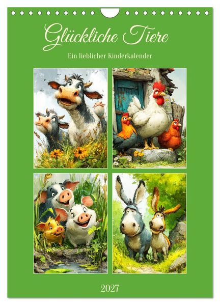 Glückliche Tiere. Ein lieblicher Kinderkalender (Wandkalender 2027 DIN A4 hoch) CALVENDO Monatskalender