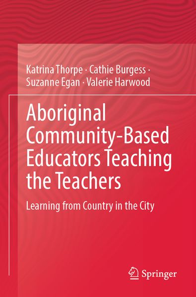 Aboriginal Community-Based Educators Teaching the Teachers
