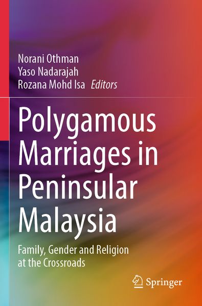 Polygamous Marriages in Peninsular Malaysia