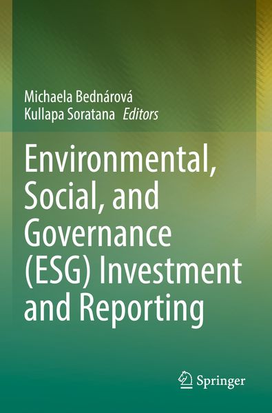 Environmental Social and Governance (ESG) Investment and Reporting