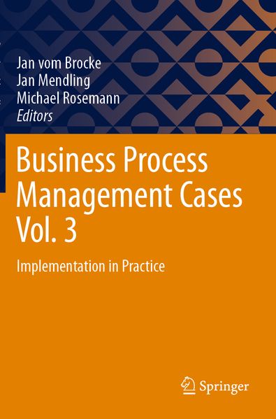 Business Process Management Cases Vol. 3