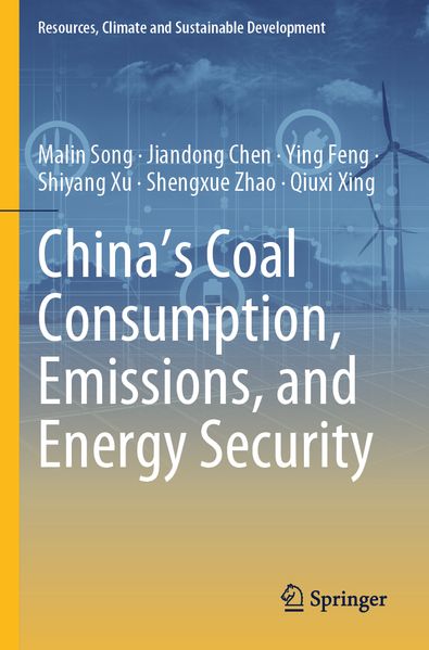 China's Coal Consumption Emissions and Energy Security