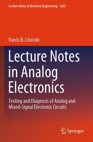 Lecture Notes in Analog Electronics