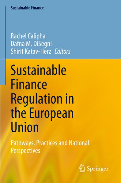 Sustainable Finance Regulation in the European Union