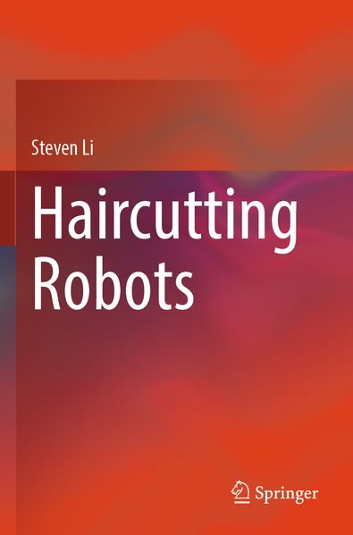 Haircutting Robots