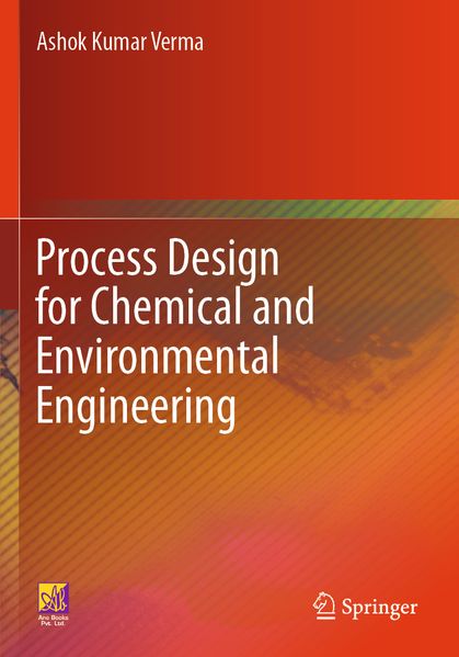 Process Design for Chemical and Environmental Engineering