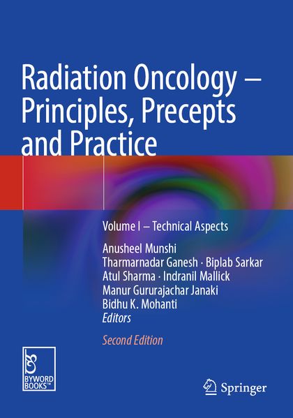 Radiation Oncology - Principles Precepts and Practice