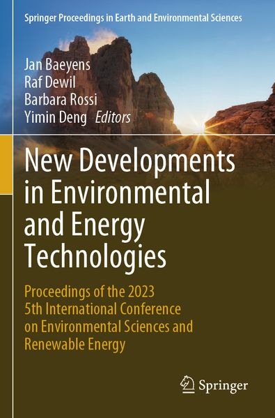 New Developments in Environmental and Energy Technologies