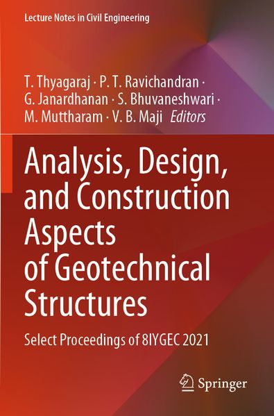 Analysis Design and Construction Aspects of Geotechnical Structures