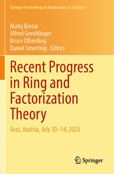 Recent Progress in Ring and Factorization Theory