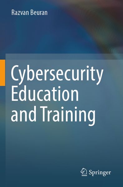 Cybersecurity Education and Training