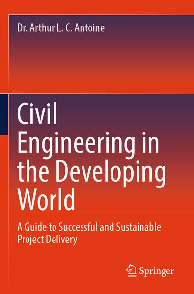 Civil Engineering in the Developing World