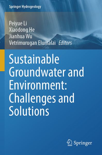 Sustainable Groundwater and Environment: Challenges and Solutions