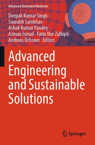 Advanced Engineering and Sustainable Solutions