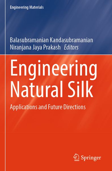 Engineering Natural Silk