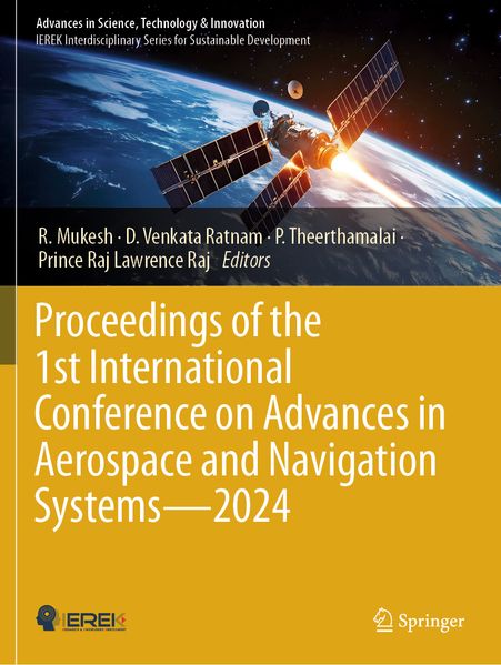 Proceedings of the 1st International Conference on Advances in Aerospace and Navigation Systems - 2024
