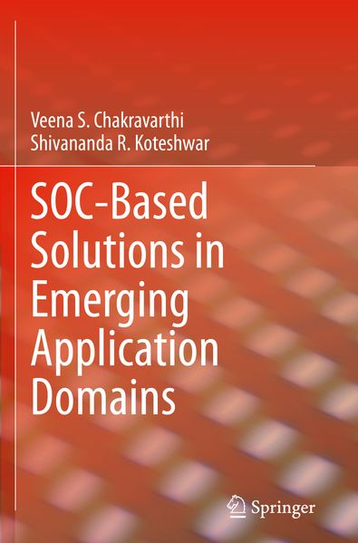 SOC-Based Solutions in Emerging Application Domains