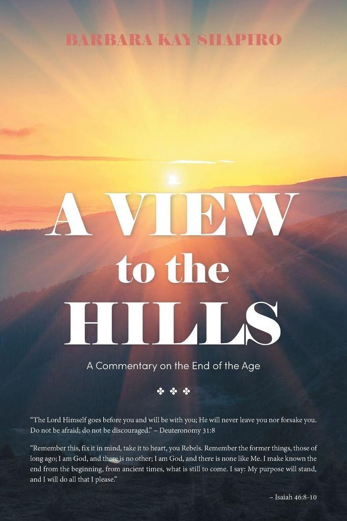 A View to the Hills