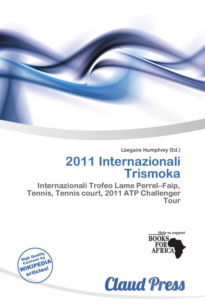 2011 Internazionali Trismoka